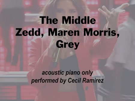 The Middle - Maren Morris & Zedd For Sale