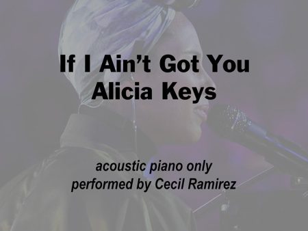 If I Ain t Got You - Alicia Keys For Discount