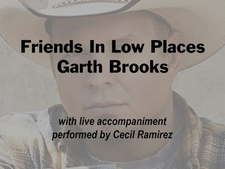 Friends In Low Places - Garth Brooks Supply