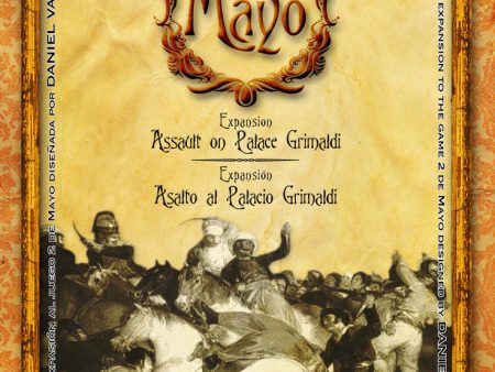 2 de Mayo: Assault on Palace Grimaldi Supply