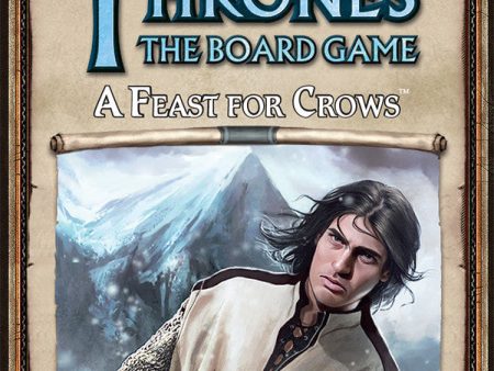 A Game of Thrones: The Board Game (Second Edition) - A Feast for Crows Expansion For Discount